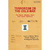 Terrorism in the Cold War: State Support in the West, Middle East and Latin America - Paperback