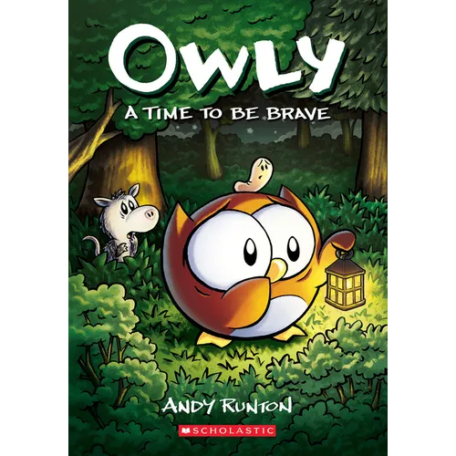A Time to Be Brave: A Graphic Novel (Owly #4): Volume 4 - Paperback