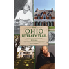 Ohio Literary Trail: A Guide - Hardcover