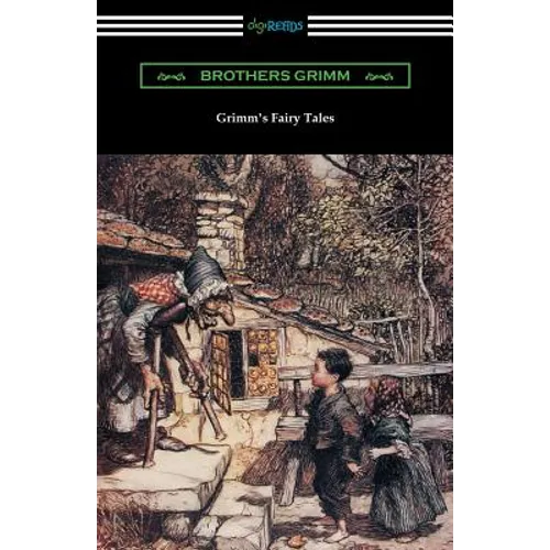 Grimm's Fairy Tales (Illustrated by Arthur Rackham) - Paperback