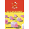 Casino Moscow: A Tale of Greed and Adventure on Capitalism's Wildest Frontier - Paperback