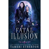 Fatal Illusion - Paperback