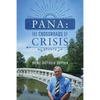 Pana: The Crossroads of Crisis - Paperback