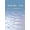 Peacefulness: Being Peace and Making Peace - Paperback