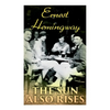 The Sun Also Rises - Paperback