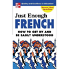 Just Enough French - Paperback