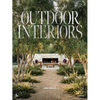 Outdoor Interiors: Bringing Style to Your Garden - Hardcover