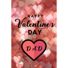 Happy valentine's Day DAD: A perfect valentine gift for your DAD - Paperback