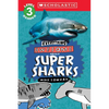 Everything Awesome About: Super Sharks (Scholastic Reader, Level 3) - Paperback