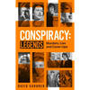 Conspiracy: Legends: Murders, Lies and Cover-Ups - Paperback