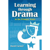 Learning Through Drama in the Primary Years - Paperback