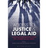 Access to Justice and Legal Aid: Comparative Perspectives on Unmet Legal Need - Paperback
