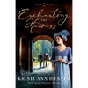 Enchanting the Heiress - Hardcover