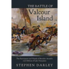 The Battle of Valcour Island: The Participants and Vessels of Benedict Arnold's 1776 Defense of Lake Champlain - Paperback