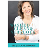 Washed Clean & Virtuous: God's Redeeming Love - Paperback