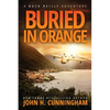Buried in Orange - Paperback