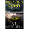 Breaking Point: A Detective Jack Creed Novel - Paperback