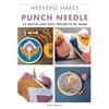 Weekend Makes: Punch Needle - Paperback