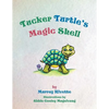 Tucker Turtle's Magic Shell - Paperback