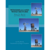 Windmills and Wind Motors: How To Build and Run Them - Paperback