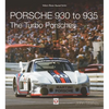 Porsche 930 to 935: The Turbo Porsches - Paperback