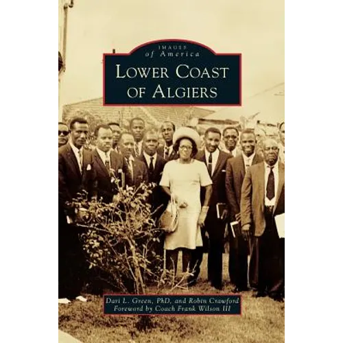 Lower Coast of Algiers - Hardcover
