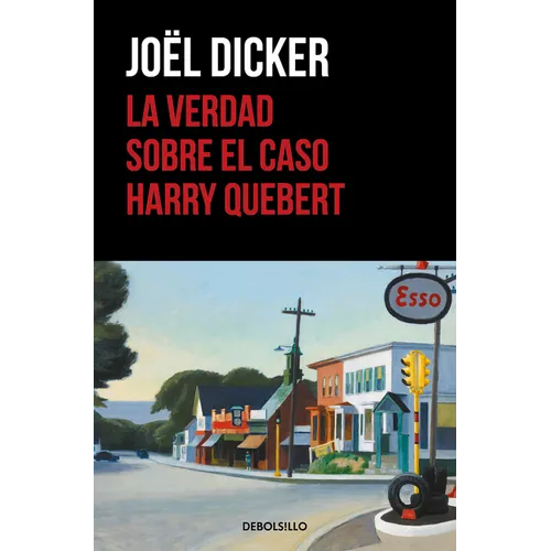 La Verdad Sobre El Caso Harry Quebert / The Truth about the Harry Quebert Affair - Paperback