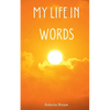 My Life In Words - Paperback