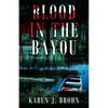 Blood in the Bayou - Paperback