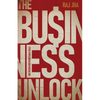 The Business Unlock: The System for Predictable Scale - Paperback