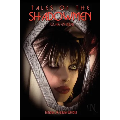 Tales of the Shadowmen 9: La Vie En Noir - Paperback