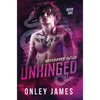 Unhinged - Hardcover