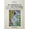 The Fundamentals of C/C++ Game Programming: Using Target-Based Development on Sbc's - Paperback