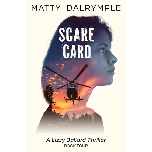 Scare Card: A Lizzy Ballard Thriller - Paperback