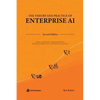 The Theory and Practice of Enterprise AI: Recipes and Reference Implementations for Marketing, Supply Chain, and Production Operations - Hardcover