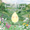 Lumi the Light Learns to Hope - Hardcover
