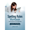 Spelling Rules Workbook - Paperback