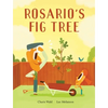 Rosario's Fig Tree - Hardcover