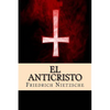 El Anticristo (Spanish Edition) - Paperback