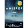 Whisper: How to Hear the Voice of God - Paperback
