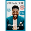 Relationship Goals Study Guide: How to Win at Dating, Marriage, and Sex - Paperback