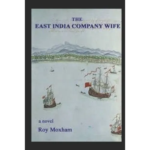 The East India Company Wife - Paperback