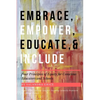 Embrace, Empower, Educate, and Include - Paperback