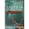 Sherlock Holmes In The Nautilus Adventure - Paperback