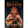 The Shattering of the Spirit-Sword Brackish: Part I - Paperback