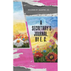 A Secretary's Journal, by E. C. - Paperback