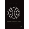Embodying Language in Action: The Artistry of Process Drama in Second Language Education - Hardcover