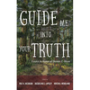 Guide Me Into Your Truth: Essays in Honor of Dennis T. Olson - Paperback