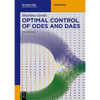 Optimal Control of Odes and Daes - Paperback