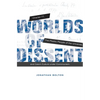 Worlds of Dissent: Charter 77, the Plastic People of the Universe, and Czech Culture Under Communism - Paperback